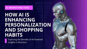 AI tools that enhance personalization in shopping